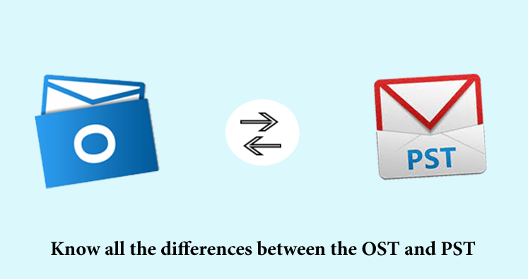 Know all the differences between the OST and PST