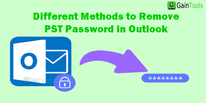 Different Methods to Remove PST Password in Outlook